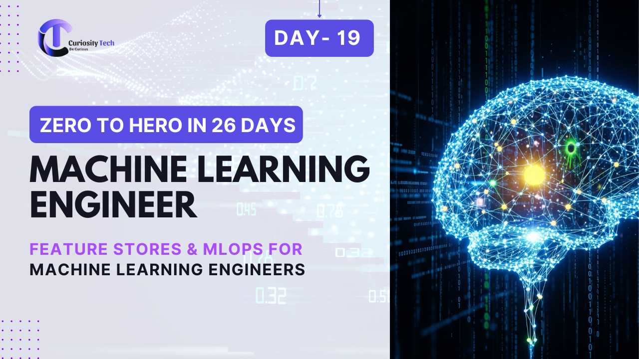 Feature Stores & MLOps for Machine Learning Engineers Explained