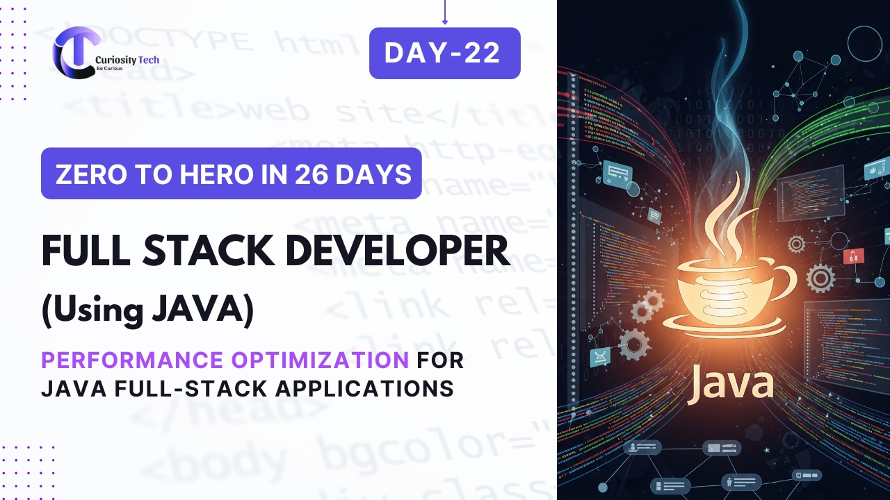 Day 22 – Performance Optimization for Java Full Stack Applications ...