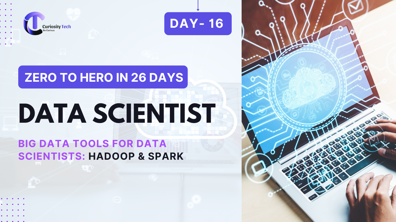 Day 16 – Big Data Tools for Data Scienti...